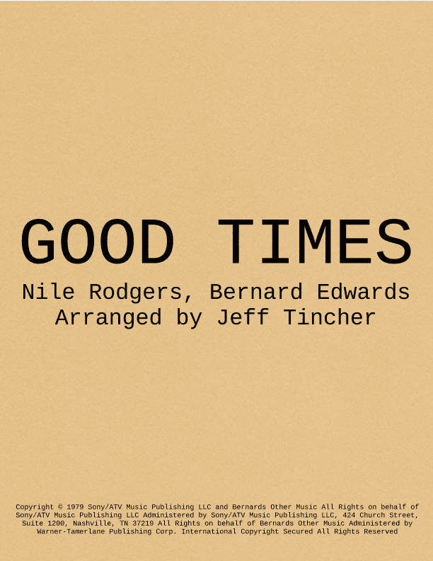Good Times (arr. Jeff Tincher)