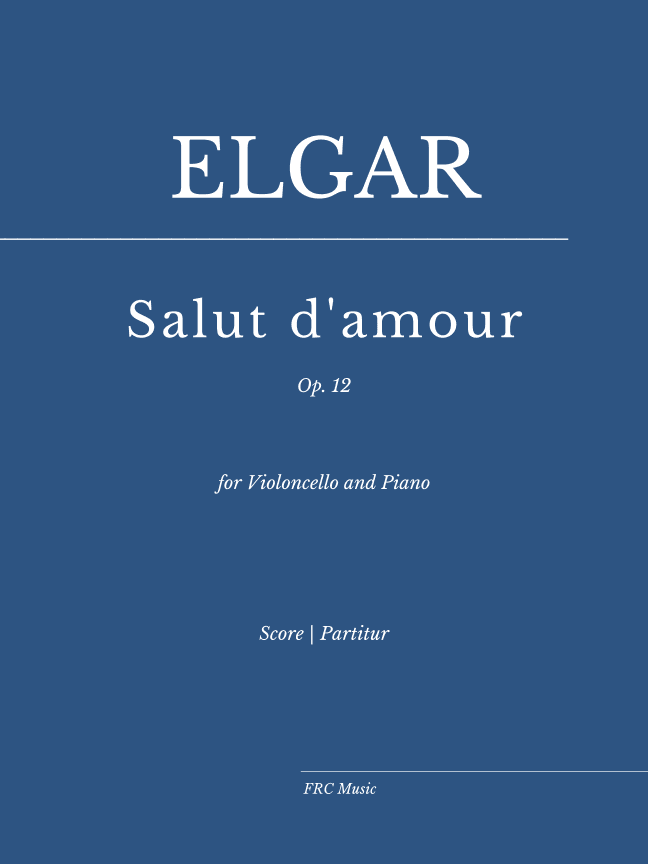 Elgar: Salut D'Amour (Liebesgruss) for Violoncello and Piano (arr. Flavio Regis Cunha)