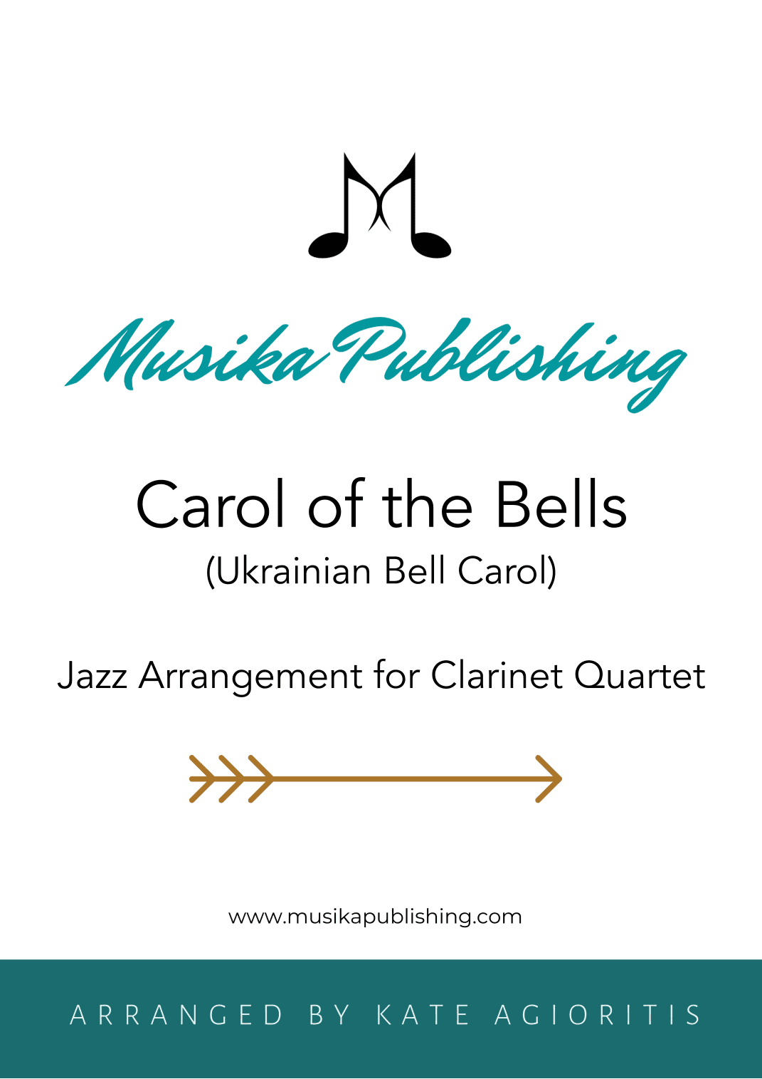 Carol of the Bells (Ukrainian Bell Carol) - Jazz Arrangement for Clarinet Quartet (arr. Kate Agioritis)