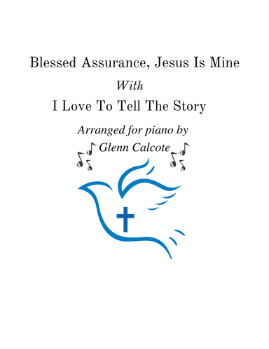 Blessed Assurance Jesus Is Mine (arr. Glenn Calcote)