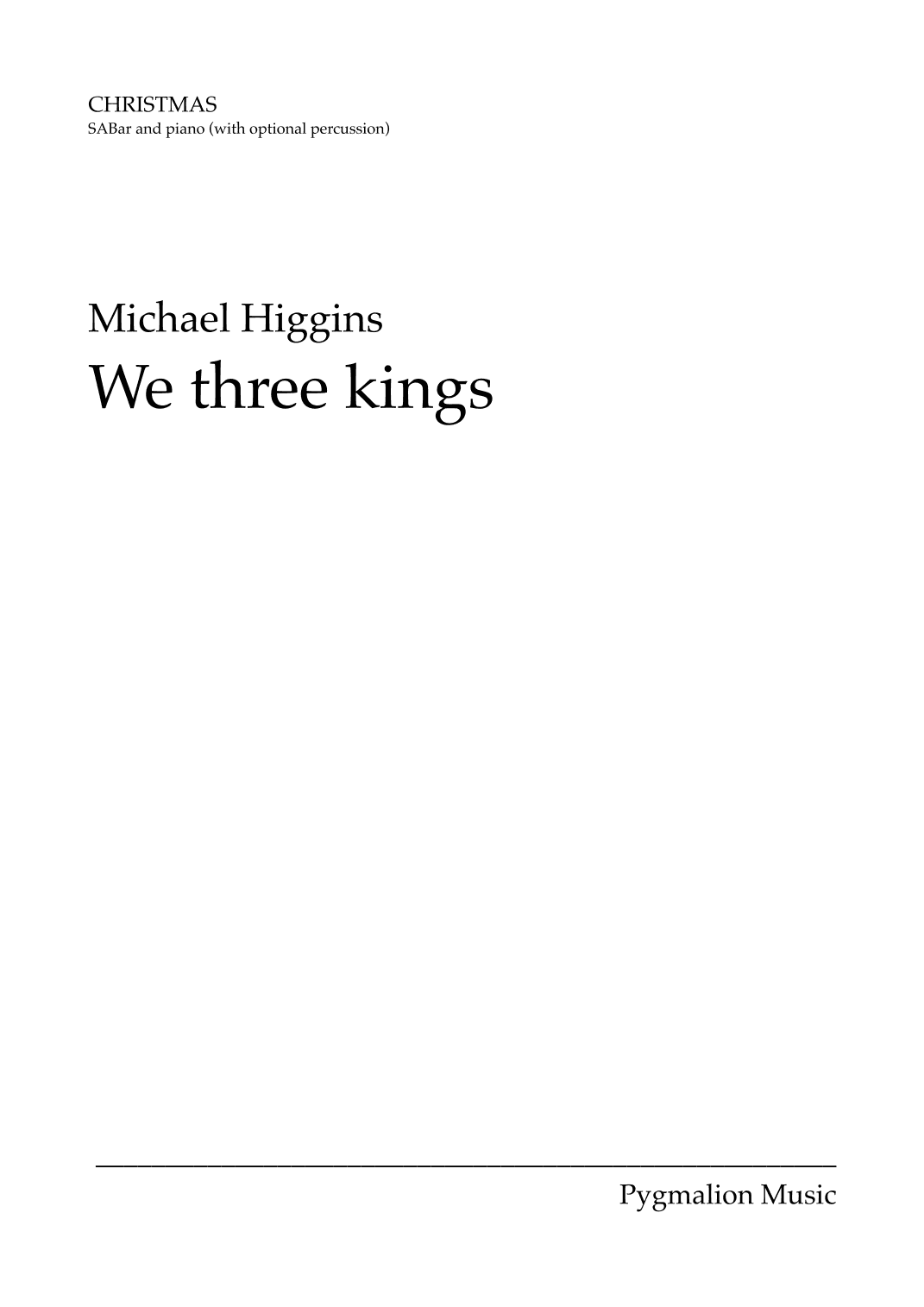 We three kings (arr. Michael Higgins)