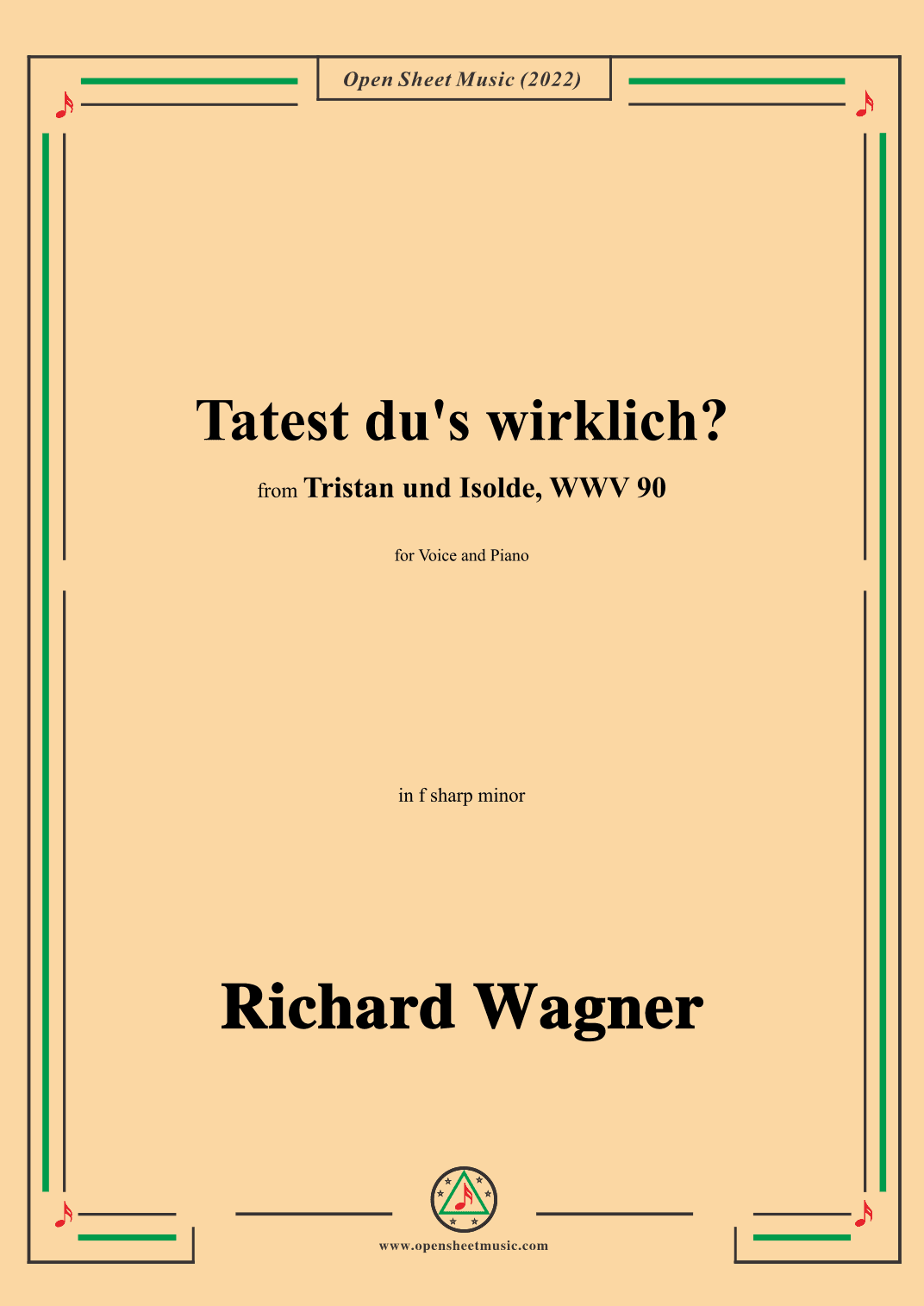 R. Wagner-Tatest du's wirklich?,in f sharp minor,from 'Tristan und Isolde,WWV 90' (arr. OSM Press)