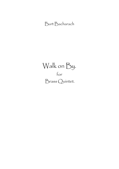 Walk On By (arr. Spence Bundy)
