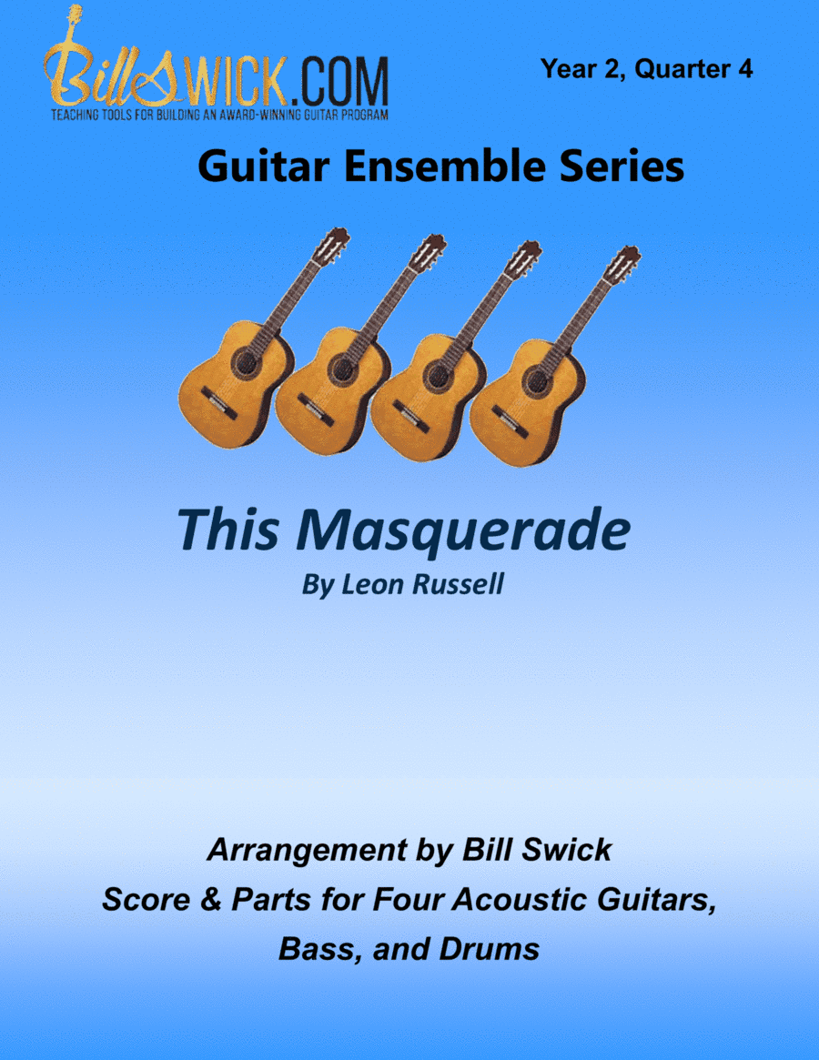 This Masquerade (arr. Bill Swick)