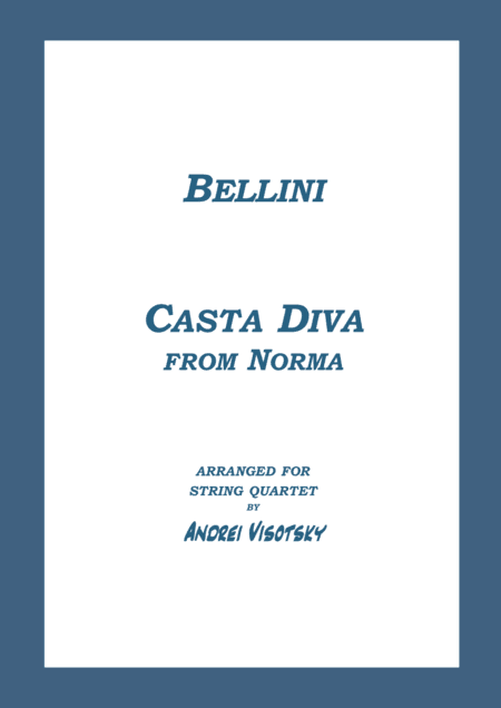 Casta Diva (arr. A. Visotsky)