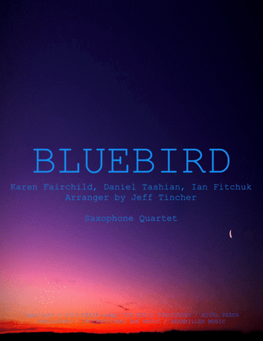 Bluebird (arr. Jeff Tincher)
