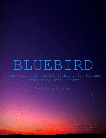 Bluebird (arr. Jeff Tincher)