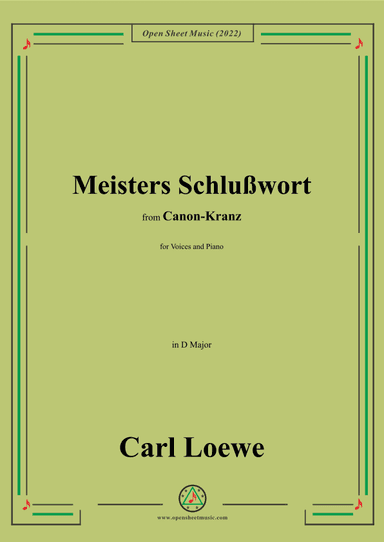 Loewe-Meisters Schlußwort,in D Major (arr. OSM Press)