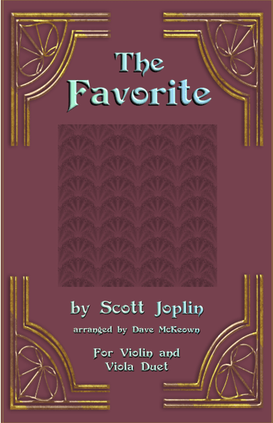 The Favorite, Two-Step Ragtime for Violin and Viola Duet (arr. Dave McKeown)
