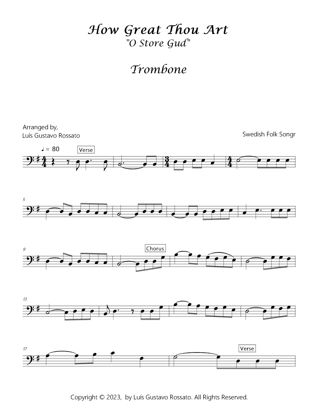 How Great Thou Art (O Store Gud) - Trombone (arr. Luís Gustavo Rossato)