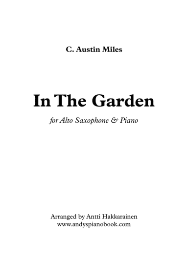 In The Garden - Alto Saxophone & Piano (arr. Antti Hakkarainen)