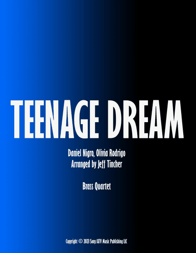 Teenage Dream (arr. Jeff Tincher)