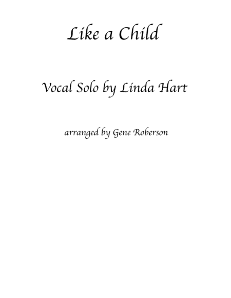 Like A Child - Vocal Solo