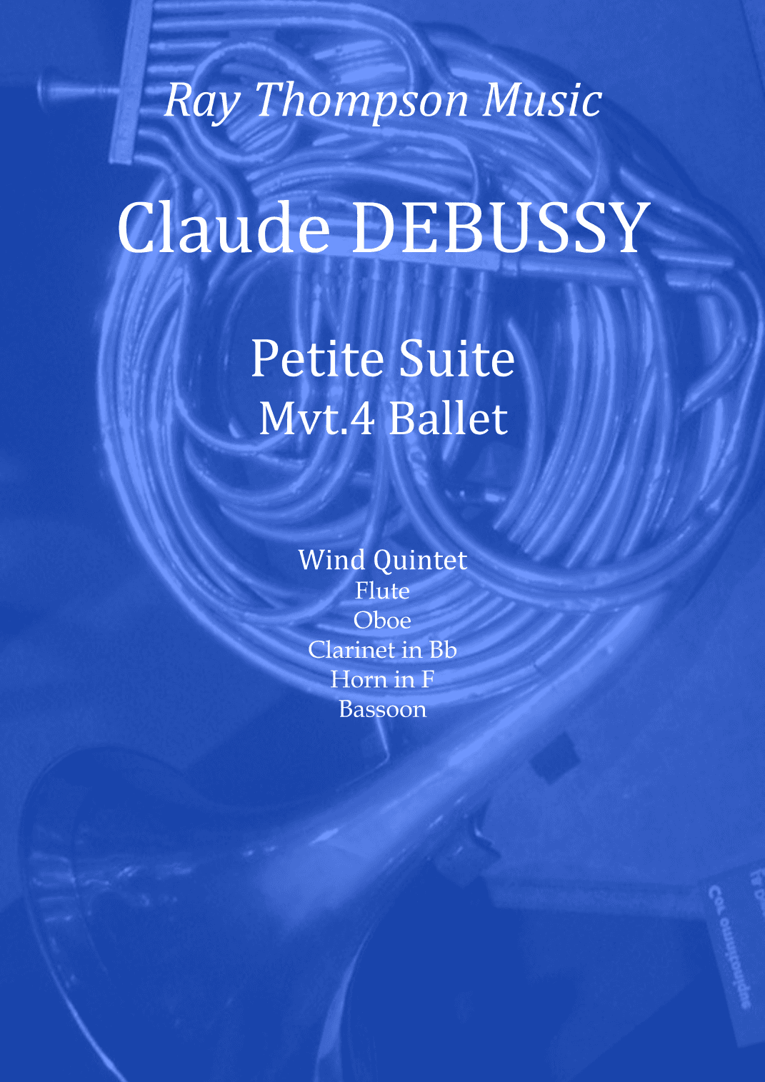 Debussy: Petite Suite Mvt.4 Ballet - wind quintet (arr. Ray Thompson)