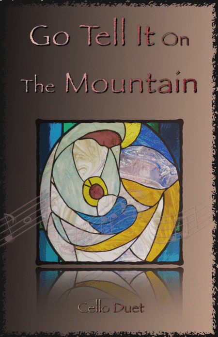 Go Tell It On The Mountain, Gospel Song for Cello Duet (arr. David McKeown)