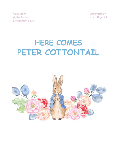 Here Comes Peter Cottontail (arr. Joan Bujacich)