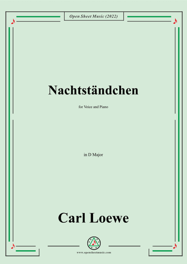Loewe-Nachtständchen,in D Major,for Voice and Piano (arr. OSM Press)