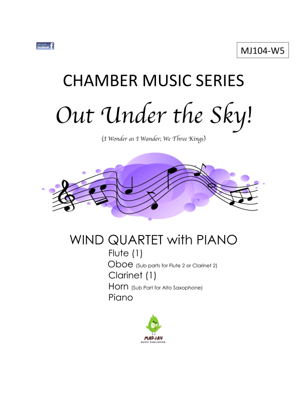 Out Under the Sky! (WIND QUARTET & PIANO) (arr. Greg Engell)