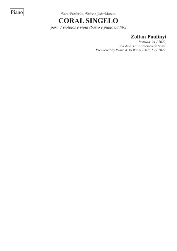 Coral Singelo, for solo violin (beginner) and piano. 2 min.