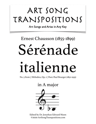 CHAUSSON: Sérénade italienne, Op. 2 no. 5 (transposed to A major) (arr. ArtSongTranspositions.com)