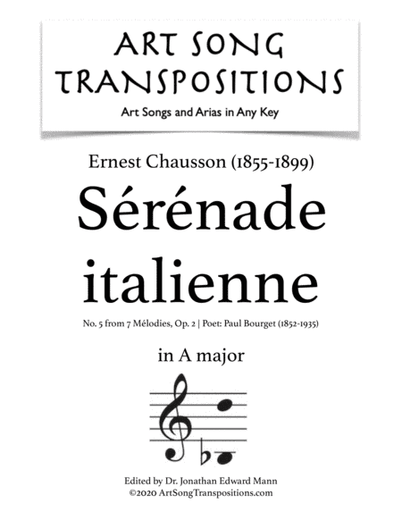 CHAUSSON: Sérénade italienne, Op. 2 no. 5 (transposed to A major) (arr. ArtSongTranspositions.com)