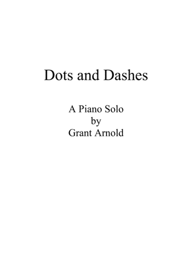 Dots and Dashes