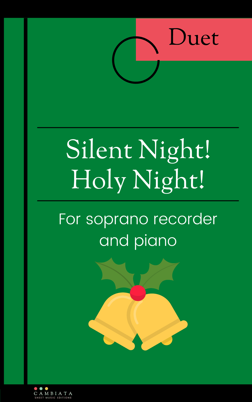 Silent Night! Holy Night! - For soprano recorder (solo) and piano (Easy/Beginner) (arr. Levy Nunes)