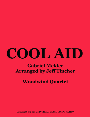 Cool Aid (arr. Jeff Tincher)