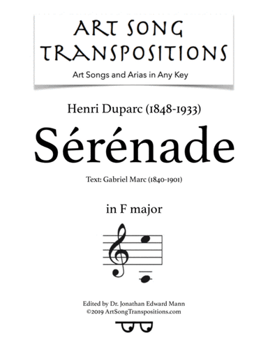 DUPARC: Sérénade (transposed to F major) (arr. ArtSongTranspositions.com)