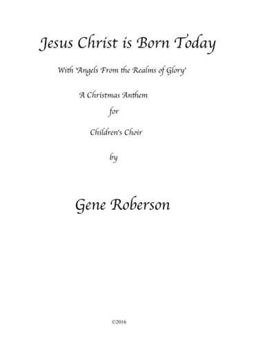 Jesus Christ is Born Today