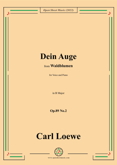 Loewe-Dein Auge,Op.89 No.2,in B Major (arr. OSM Press)