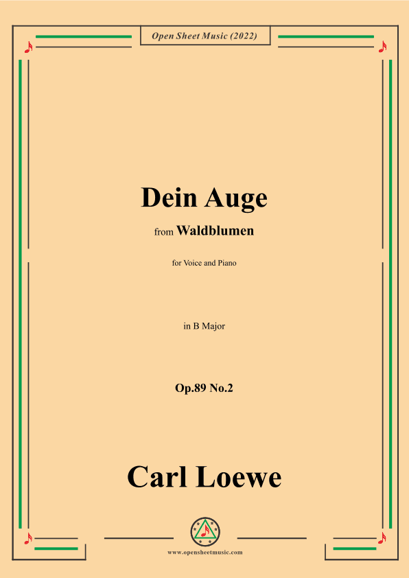 Loewe-Dein Auge,Op.89 No.2,in B Major (arr. OSM Press)