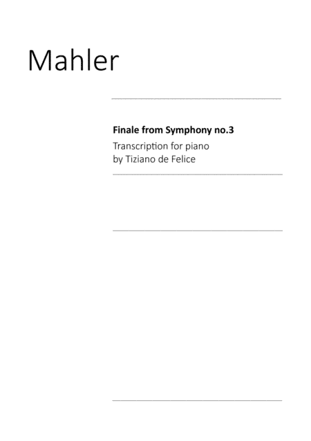 Mahler - Symphony no.3 Finale - Piano solo (arr. Tiziano de Felice)