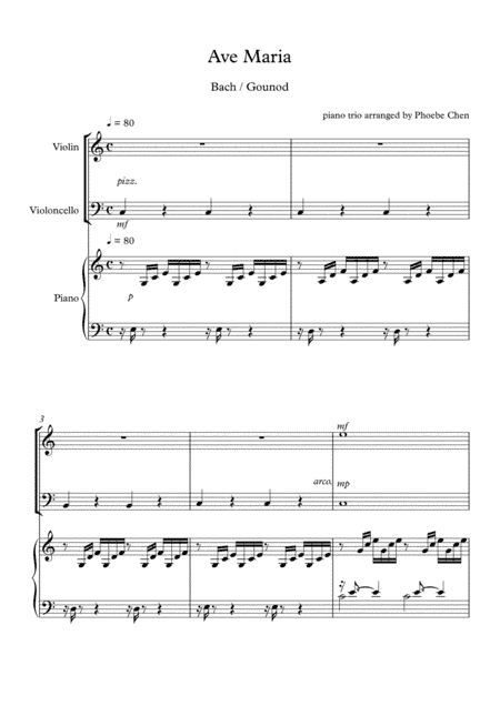 Ave Maria ( by J.S.Bach & Charles Gounod) trio for violin, cello and piano (arr. Phoebe Chen)
