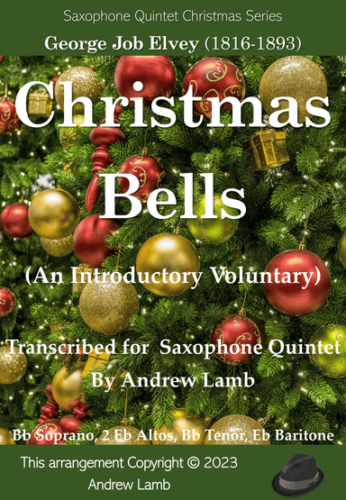 Christmas Bells (arr. for Saxophone Quintet) (arr. Andrew Lamb)
