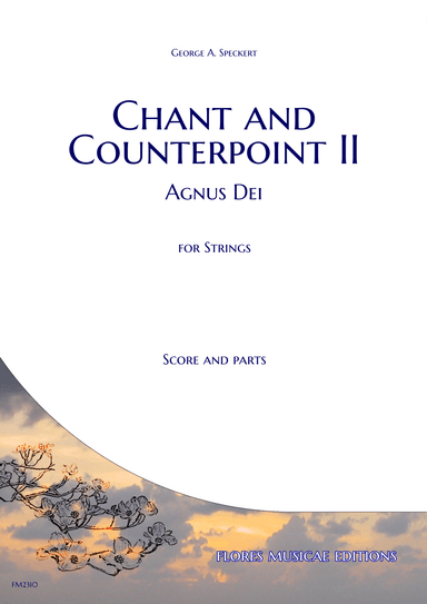 Chant and Counterpoint II - Agnus Dei