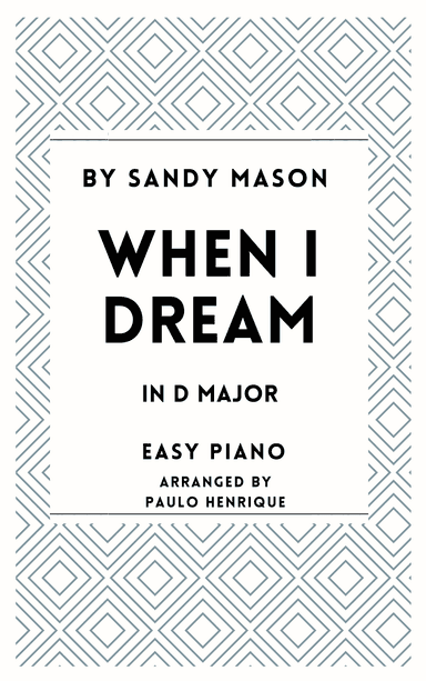 When I Dream (arr. Paulo Henrique)