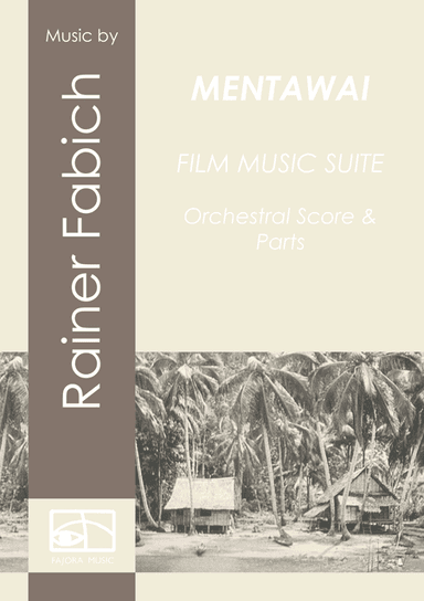 MENTAWAI - Film Music Suite
