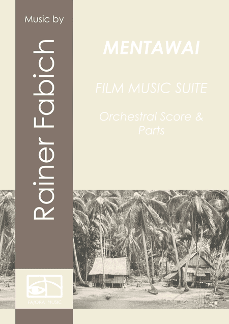 MENTAWAI - Film Music Suite