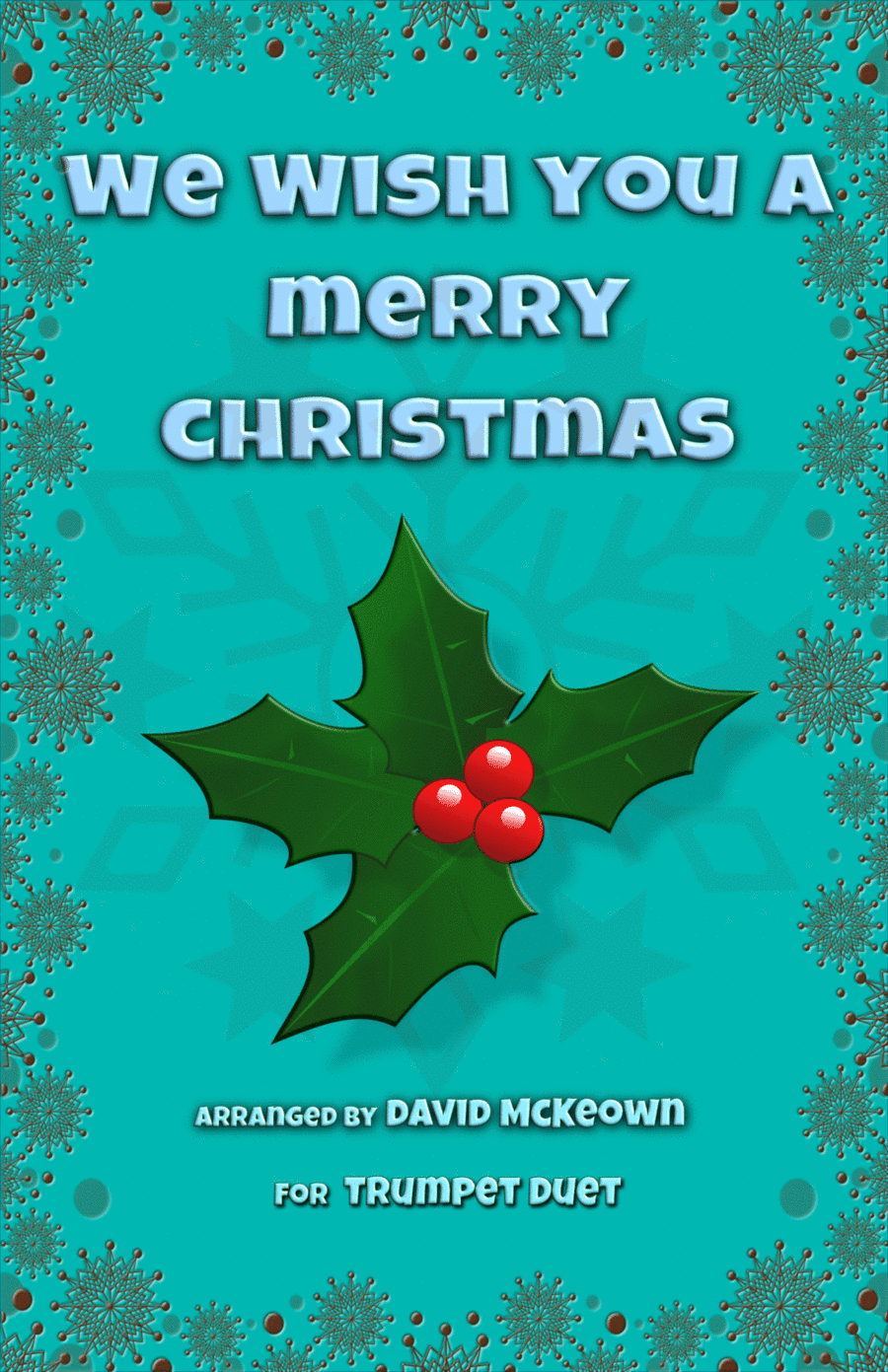 We Wish You a Merry Christmas, Jazz Style, for Trumpet Duet (arr. David McKeown)