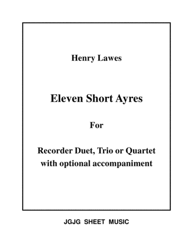Eleven Ayres for 2, 3, or 4 Recorders - Score Only (arr. James Grush)