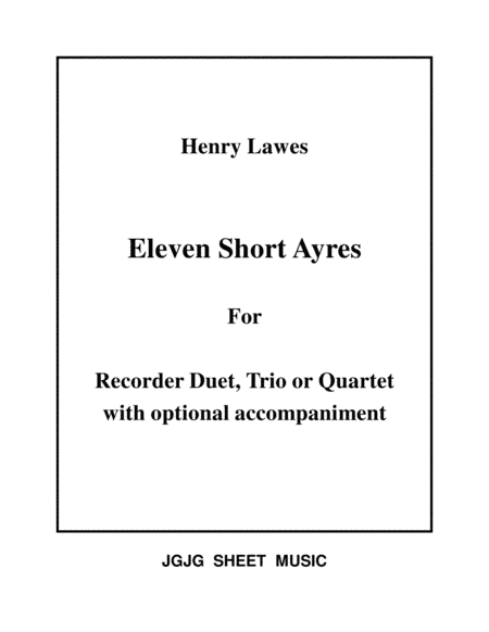 Eleven Ayres for 2, 3, or 4 Recorders - Score Only (arr. James Grush)
