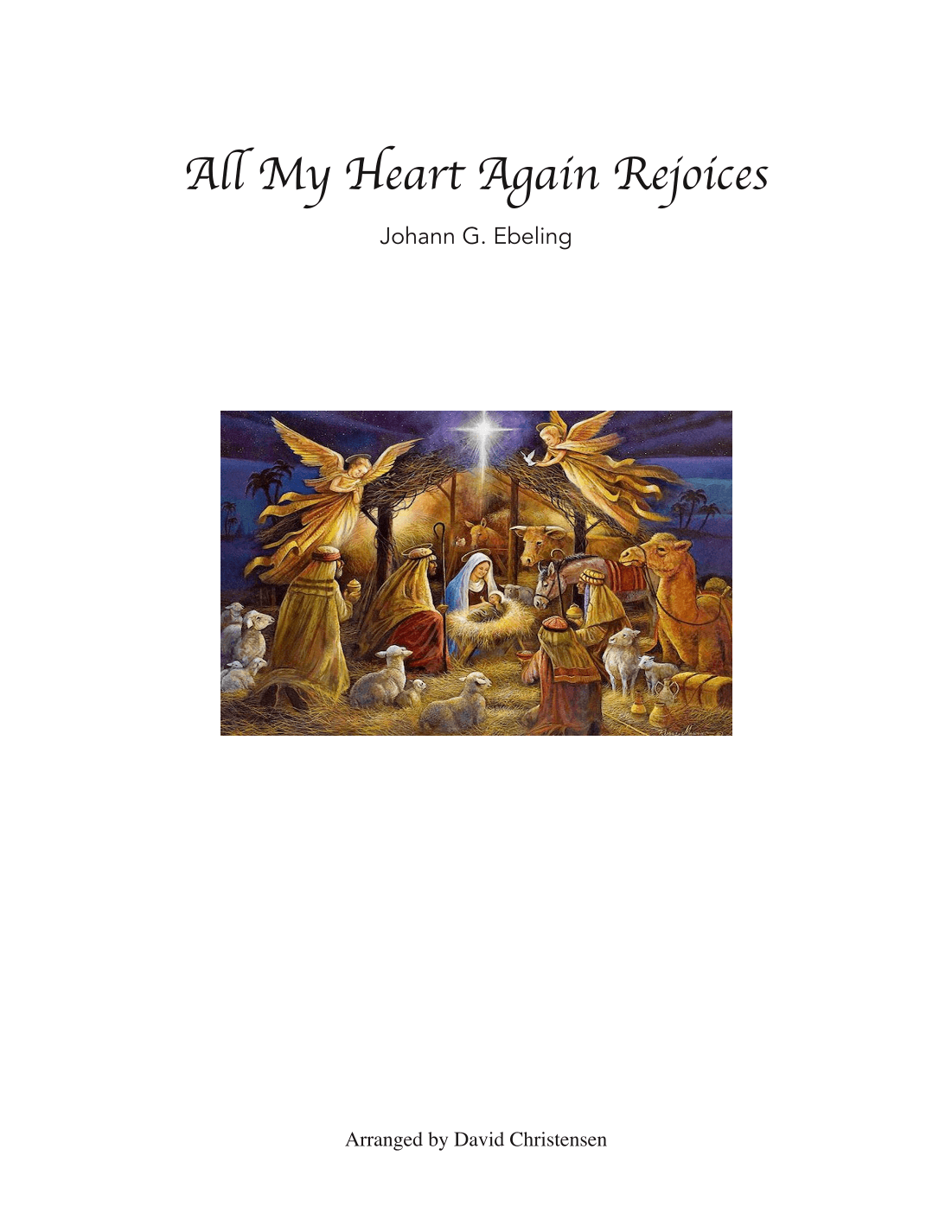 All My Heart Again Rejoices (arr. David Christensen)