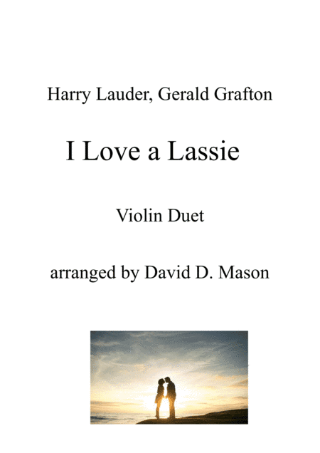 I Love a Lassie (arr. David D. Mason)