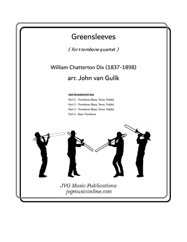 Greensleeves - Trombone Quartet (arr. John van Gulik)
