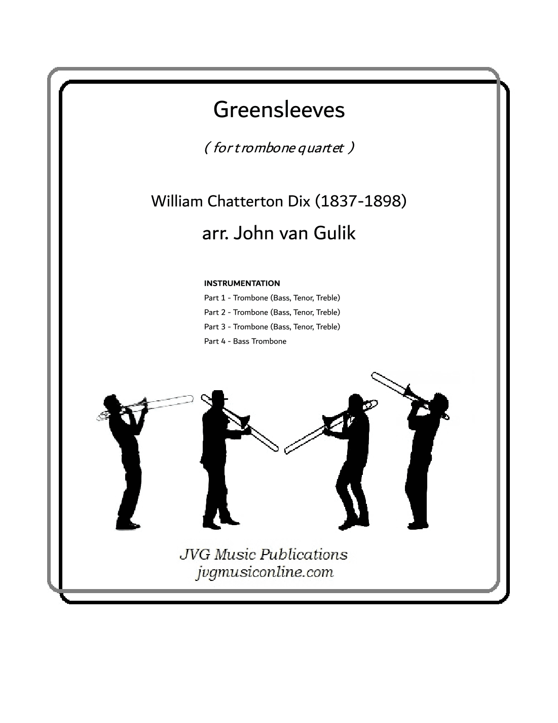 Greensleeves - Trombone Quartet (arr. John van Gulik)