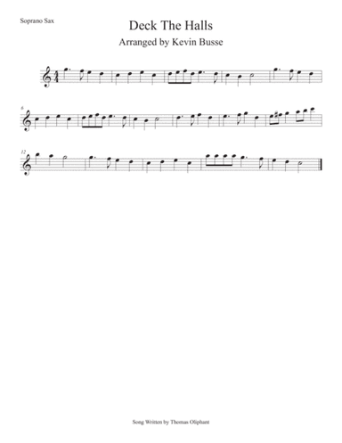 Deck The Halls (Easy key of C) Soprano Sax (arr. Kevin Busse)