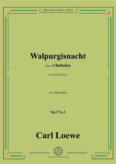 Loewe-Walpurgisnacht,in c sharp minor,Op.2 No.3,from 3 Balladen,for Voice and Piano (arr. OSM Press)