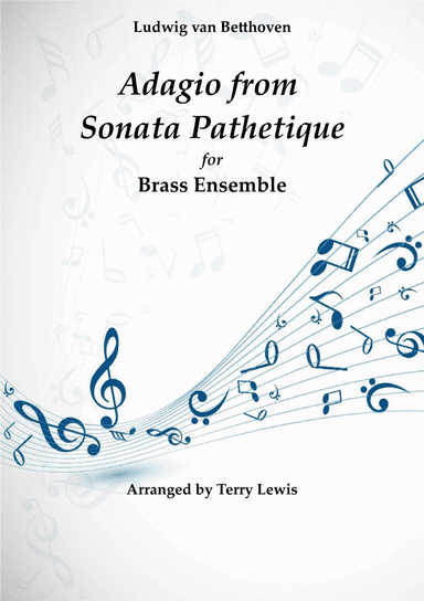 Adagio from Sonata Pathetique for Brass quintet (arr. Terry Lewis)