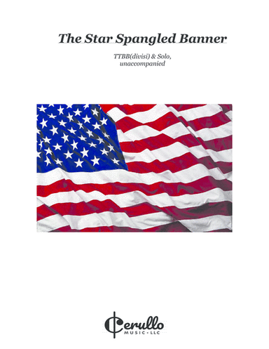 The Star Spangled Banner (TTBB) (arr. Corey Cerullo)